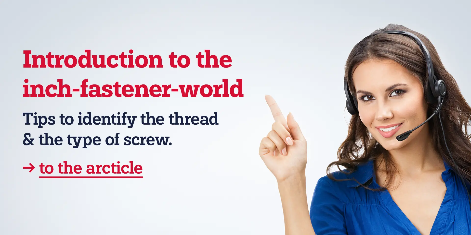 Introduction to the inch-fastener world – Read guide